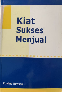 Image of Kiat Sukses Menjual